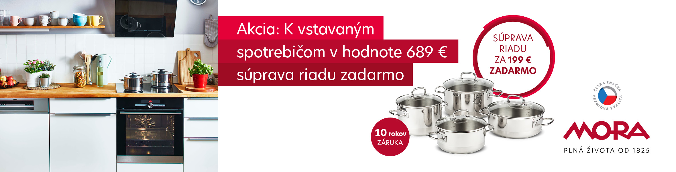 MORA VSTAVANE SPOTREBICE