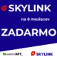 SKYLINK na 6 mesiacov ZADARMO